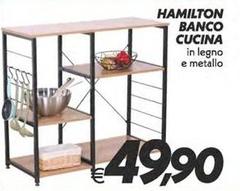 Hamilton Banco Cucina