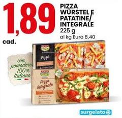 Pizza Würstel E Patatine/ Integrale
