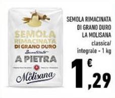 La Molisana - Semola Rimacinata Di Grano Duro