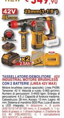 Linea - Tassellatore/ Demolitore 42v Industrial Motore Brushless Con 2 Batterie