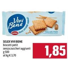 Selex - Vivi Bene Biscotti Petit Senza Zuccheri Aggiunti