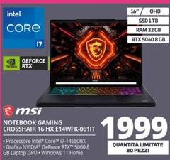 Msi - Notebook Gaming Crosshair 16 HX E14WFK-061IT
