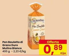 Mulino Bianco - Pan Bauletto Di Grano Duro
