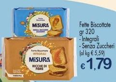 Misura - Fette Biscottate