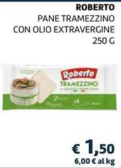 Roberto - Pane Tramezzino Con Olio Extravergine