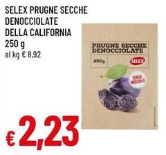 Selex - Prugne Secche Denocciolate Della California