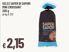 Selex - Saper Di Sapori Mini Croissant