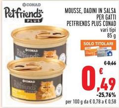 Conad - Mousse, Dadini In Salsa Per Gatti Petfriends Plus