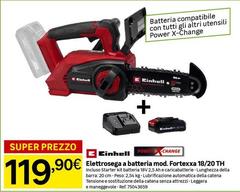 Einhell - Elettrosega A Batteria Mod. Fortexxa 18/20 Th