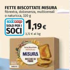 Misura - Fette Biscottate