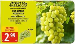 Uva Bianca Pizzetella Perche Dolce