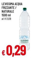 Levissima - Acqua Frizzante/ Naturale