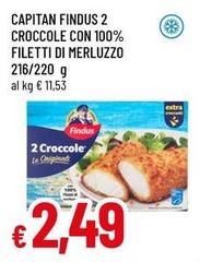 Findus - 2 Croccole Con 100% Filetti Di Merluzzo