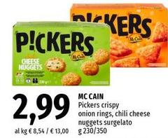 Mc cain - Pickers Crispy Onion Rings, Chili Cheese Nuggets Surgelato