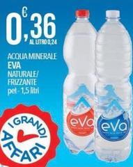 Eva - Acqua Minerale/Naturale/Frizzante