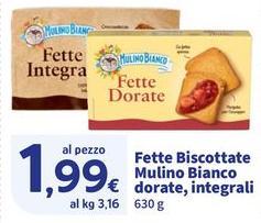 Mulino Bianco - Fette Biscottate Dorate, Integrali