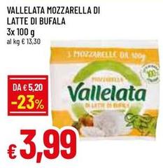 Vallelata - Mozzarella Di Latte Di Bufala