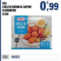 Vici - Chele Di Surimi Al Sapore Di Granchio