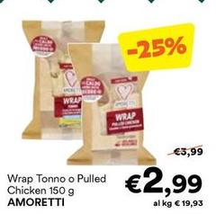 Amoretti - Wrap Tonno O Pulled Chicken