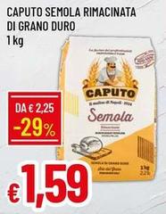 Caputo - Semola Rimacinata Di Grano Duro