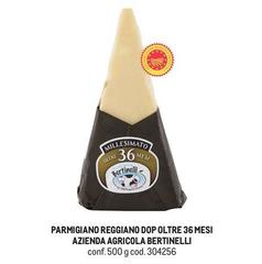 Bertinelli - Parmigiano Reggiano DOP Oltre 36 Mesi
