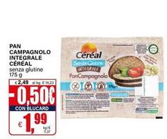Cereal - Pan Campagnolo Integrale