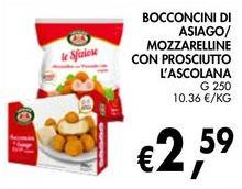 L'ascolana - Bocconcini Di Asiago/Mozzarelline Con Prosciutto