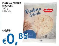 Migross - Piadina Fresca