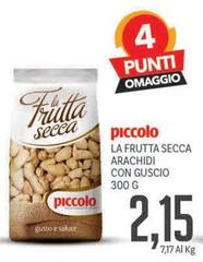 Piccolo - La Frutta Secca Arachidi Con Guscio