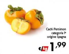 Cachi Persimon Categoria 1* Origine Spagna