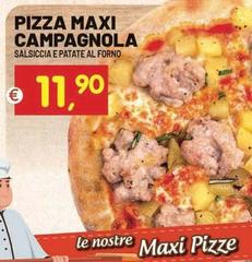 Pizza Maxi Campagnola