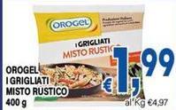 Orogel - I Grigliati Misto Rustico