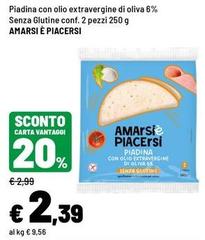 Amarsi & piacersi - Piadina Con Olio Extravergine Di Oliva 6% Senza Glutine