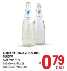 Acqua Naturale/Frizzante