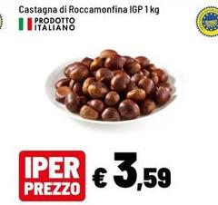 Iper - Castagna Di Roccamonfina IGP