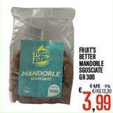 Fruits Better - Mandorle Sgusciate