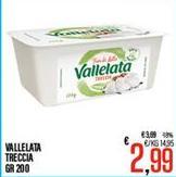 Vallelata - Treccia