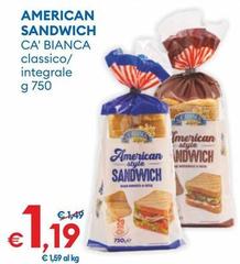 Ca' Bianca - American Sandwich