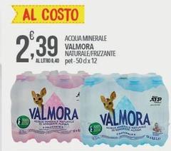 Valmora - Acqua Minerale Naturale/Frizzante