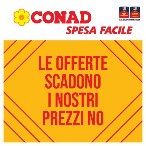 Conad - Le offerte scadono i nostri prezzi no