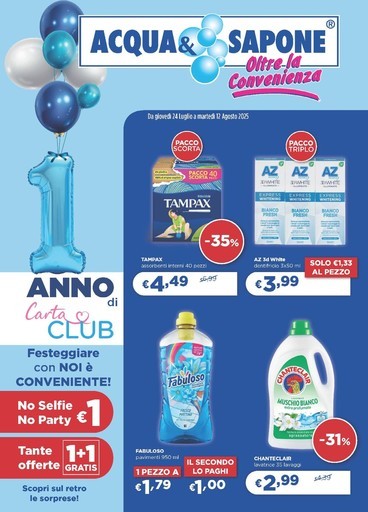 Acqua e Sapone - Da giovedi 24 Luglioa martedi 12 Agosto 2025
