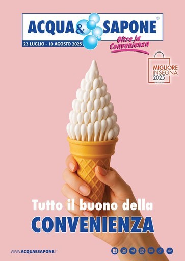 Acqua e Sapone - Tutto il buono della Convenienza