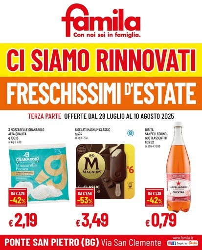 Famila - CI SIAMO RINNOVATIFRESCHISSIMI D'ESTATE