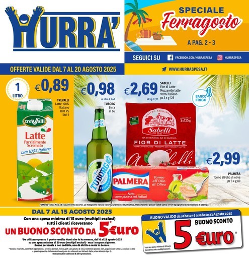 Hurrà Discount - Speciale ferragosto