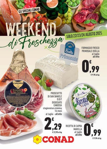 Conad - Weekend di Freschezza