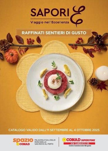 Spazio Conad - Raffinati sentieri di gusto
