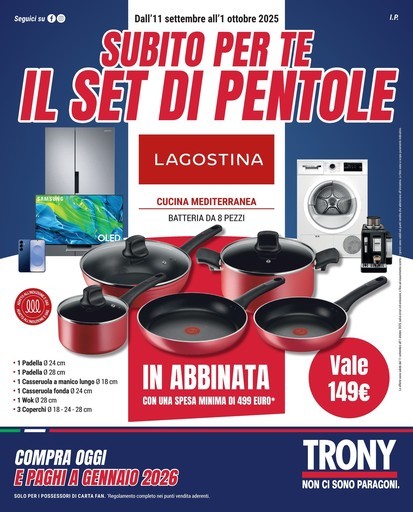 Trony - Subito per te e il set di pentole