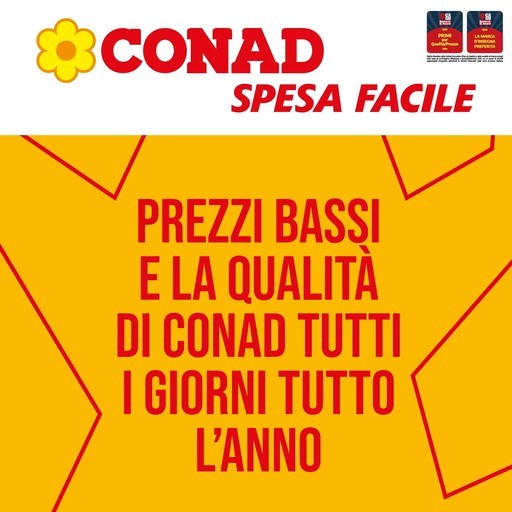 Conad - Prezzi bassi e la qualità di conad tutti i giorni tutto l'anno