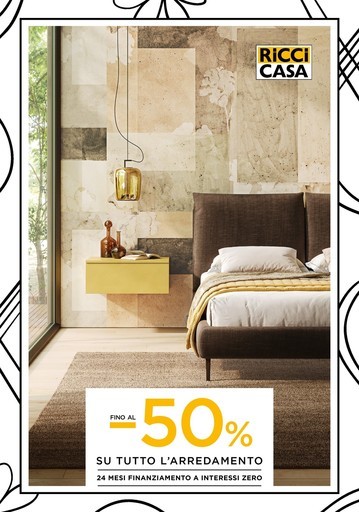 Ricci Casa - Fino al 50% di sconto su tutto l'arredamento