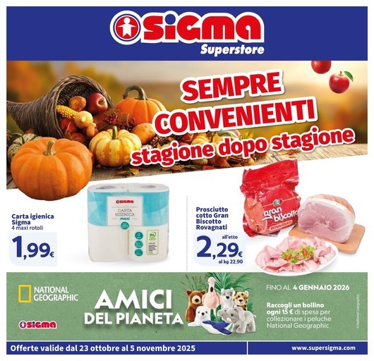 Sigma - SEMPRE CONVENIENTI Stagione dopo stagione, Superstore